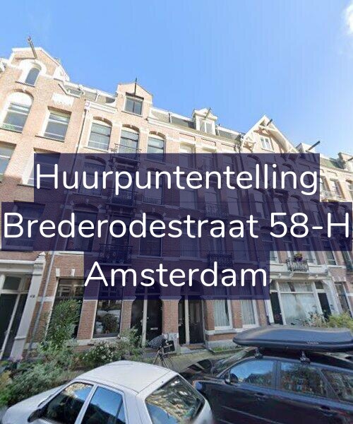 Foto gevel Huurpuntentelling voor Brederodestraat 58-H, Amsterdam