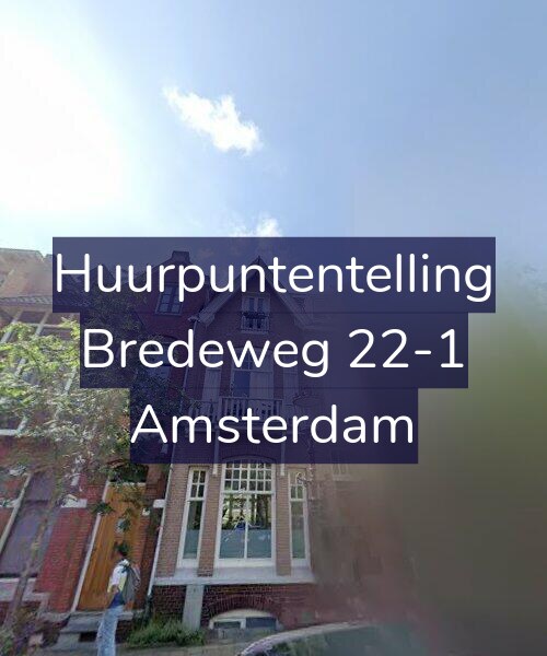 Foto gevel Huurpuntentelling voor Bredeweg 22-1, Amsterdam