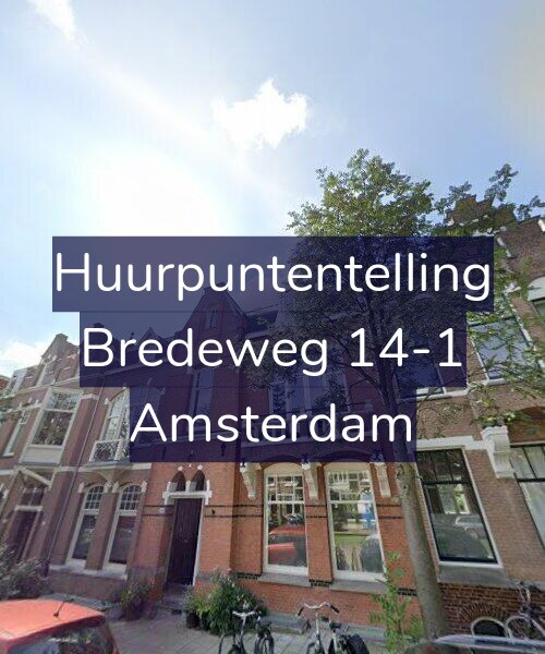Foto gevel Huurpuntentelling voor Bredeweg 14-1, Amsterdam