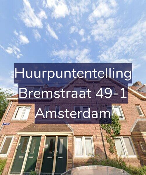 Foto gevel Huurpuntentelling voor Bremstraat 49-1, Amsterdam