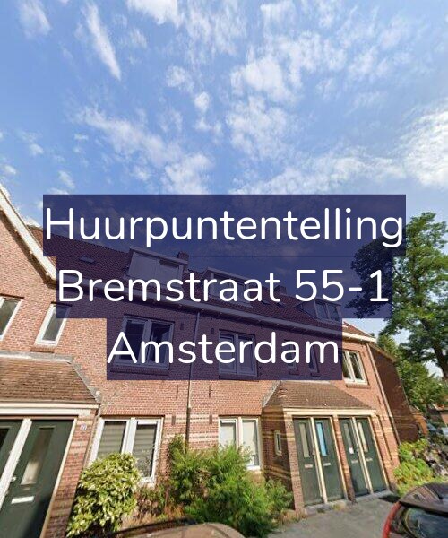 Foto gevel Huurpuntentelling voor Bremstraat 55-1, Amsterdam