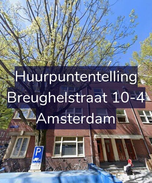 Foto gevel Huurpuntentelling voor Breughelstraat 10-4, Amsterdam