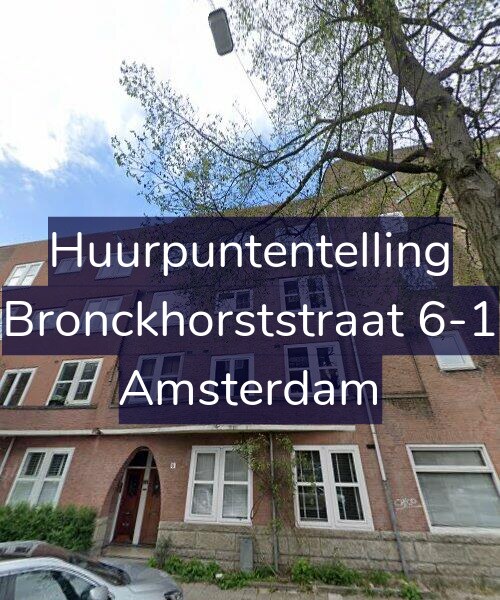 Foto gevel Huurpuntentelling voor Bronckhorststraat 6-1, Amsterdam