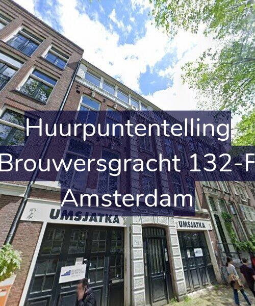 Foto gevel Huurpuntentelling voor Brouwersgracht 132-F, Amsterdam
