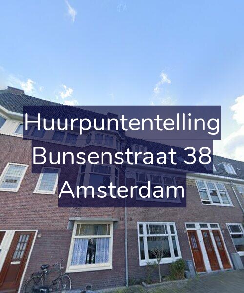Foto gevel Huurpuntentelling voor Bunsenstraat 38, Amsterdam