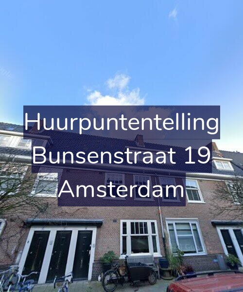 Foto gevel Huurpuntentelling voor Bunsenstraat 19, Amsterdam