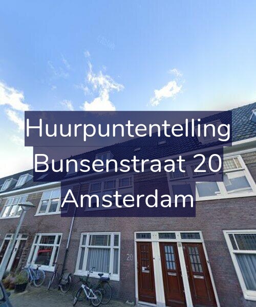 Foto gevel Huurpuntentelling voor Bunsenstraat 20, Amsterdam