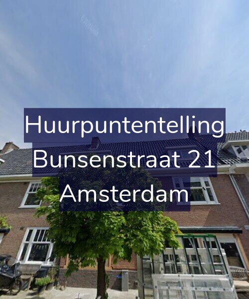 Foto gevel Huurpuntentelling voor Bunsenstraat 21, Amsterdam