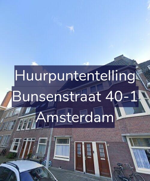 Foto gevel Huurpuntentelling voor Bunsenstraat 40-1, Amsterdam