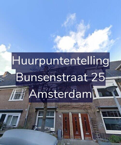 Foto gevel Huurpuntentelling voor Bunsenstraat 25, Amsterdam