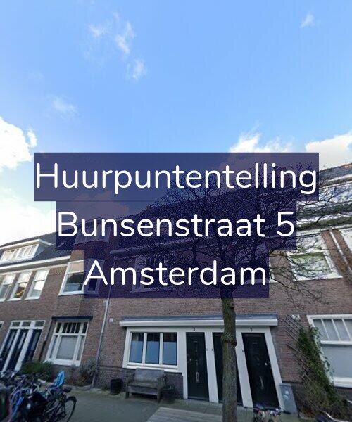Foto gevel Huurpuntentelling voor Bunsenstraat 5, Amsterdam