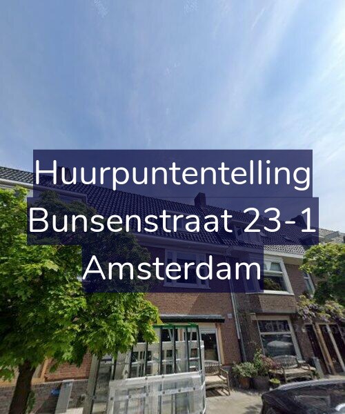 Foto gevel Huurpuntentelling voor Bunsenstraat 23-1, Amsterdam