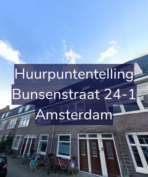 Foto gevel Huurpuntentelling voor Bunsenstraat 24-1, Amsterdam
