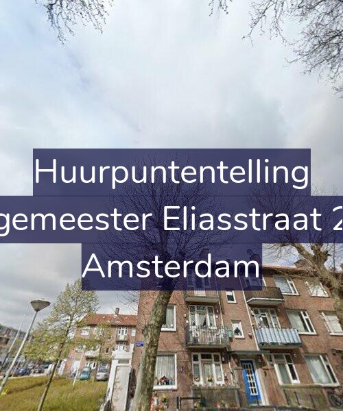 Foto gevel Huurpuntentelling voor Burgemeester Eliasstraat 25-2, Amsterdam