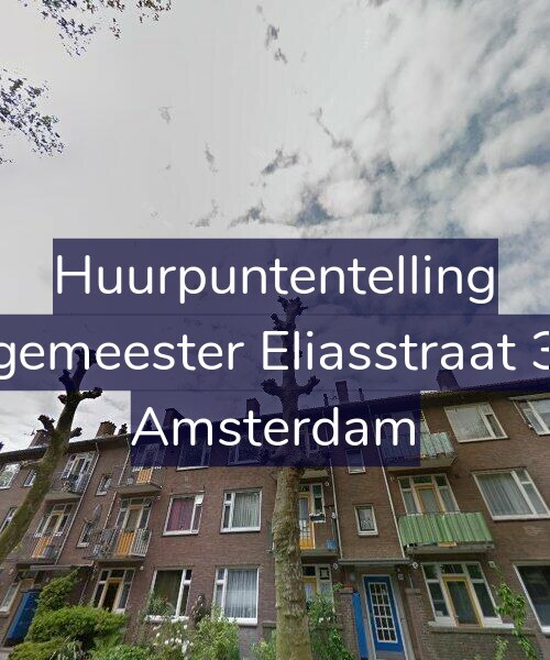 Foto gevel Huurpuntentelling voor Burgemeester Eliasstraat 37-2, Amsterdam