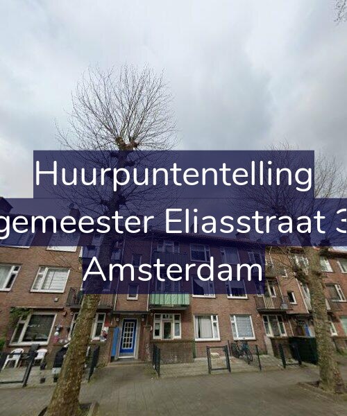 Foto gevel Huurpuntentelling voor Burgemeester Eliasstraat 31-1, Amsterdam