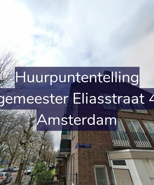 Foto gevel Huurpuntentelling voor Burgemeester Eliasstraat 41-2, Amsterdam
