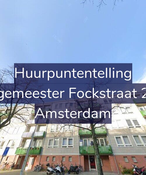 Foto gevel Huurpuntentelling voor Burgemeester Fockstraat 29-3, Amsterdam