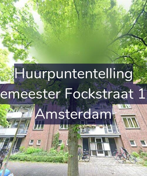 Foto gevel Huurpuntentelling voor Burgemeester Fockstraat 176-2, Amsterdam