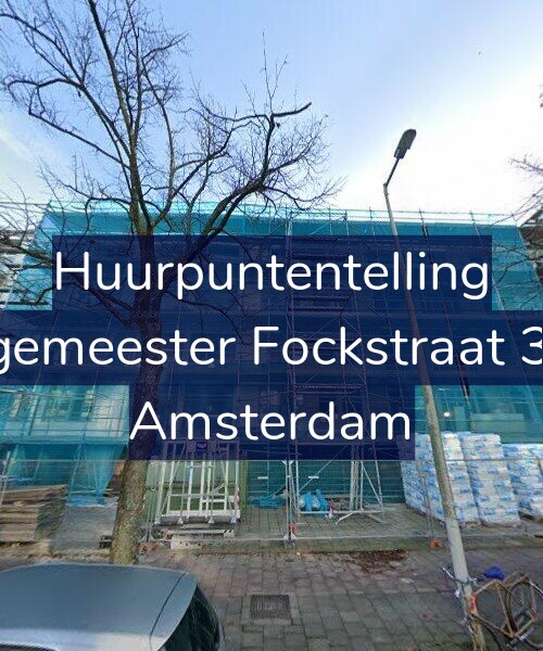 Foto gevel Huurpuntentelling voor Burgemeester Fockstraat 34-H, Amsterdam