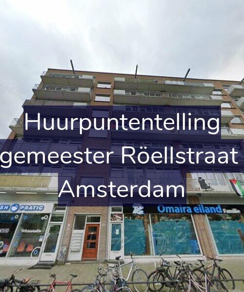 Foto gevel Huurpuntentelling voor Burgemeester Röellstraat 5-4, Amsterdam