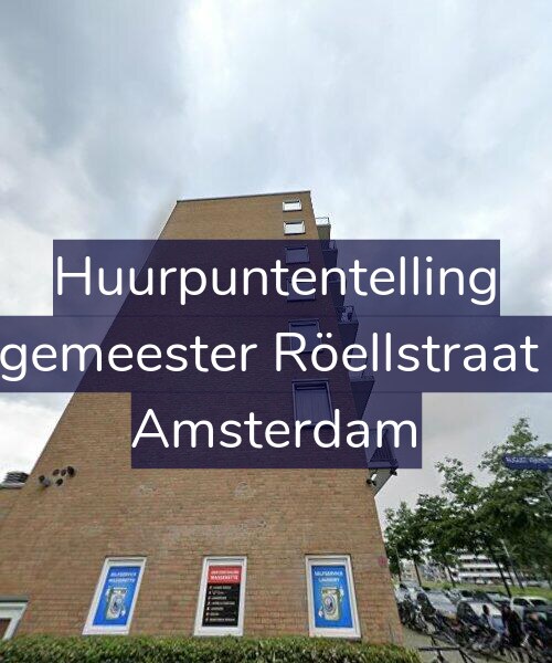Foto gevel Huurpuntentelling voor Burgemeester Röellstraat 3-2, Amsterdam