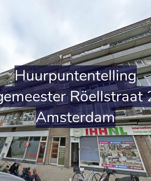 Foto gevel Huurpuntentelling voor Burgemeester Röellstraat 20-1, Amsterdam