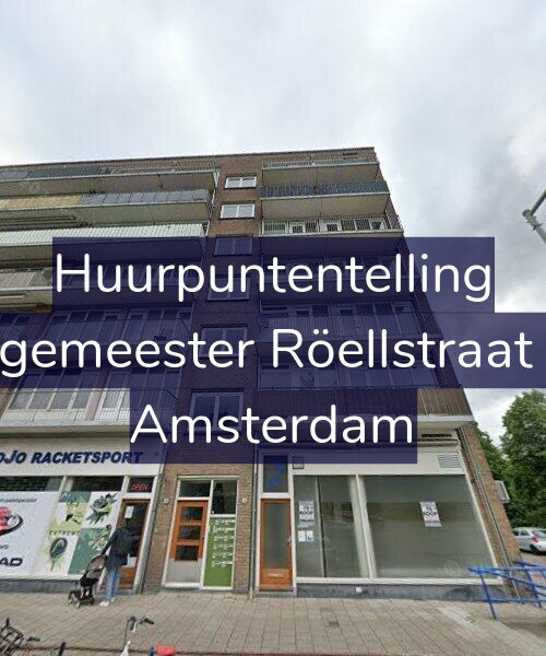 Foto gevel Huurpuntentelling voor Burgemeester Röellstraat 4-5, Amsterdam