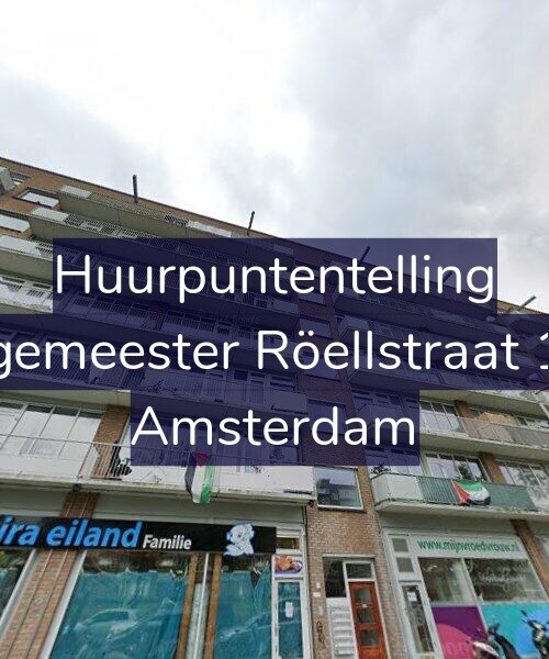 Foto gevel Huurpuntentelling voor Burgemeester Röellstraat 11-3, Amsterdam