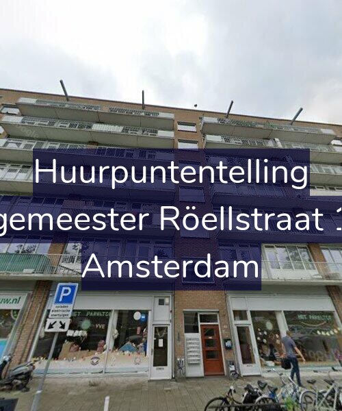 Foto gevel Huurpuntentelling voor Burgemeester Röellstraat 19-1, Amsterdam