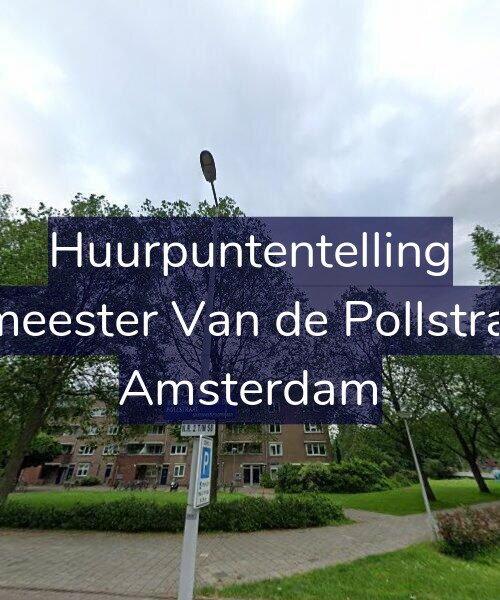 Foto gevel Huurpuntentelling voor Burgemeester Van de Pollstraat 6-A, Amsterdam