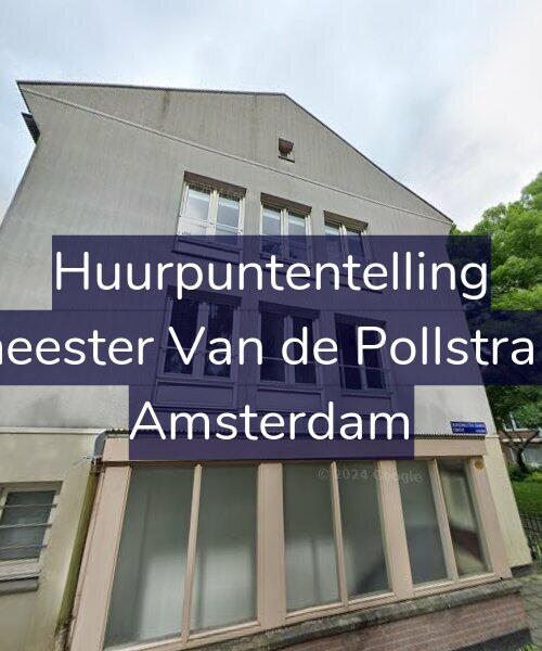 Foto gevel Huurpuntentelling voor Burgemeester Van de Pollstraat 98-H, Amsterdam