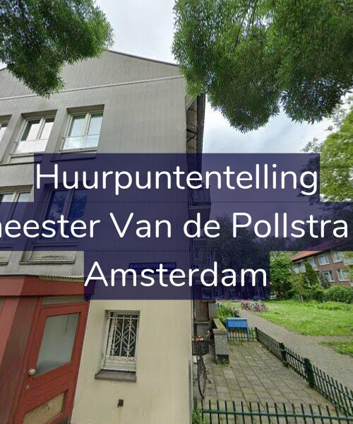 Foto gevel Huurpuntentelling voor Burgemeester Van de Pollstraat 64-H, Amsterdam