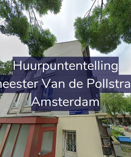 Foto gevel Huurpuntentelling voor Burgemeester Van de Pollstraat 70-1, Amsterdam