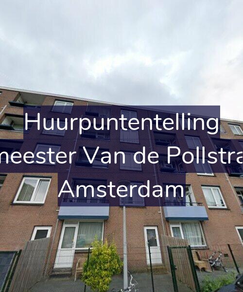 Foto gevel Huurpuntentelling voor Burgemeester Van de Pollstraat 553, Amsterdam