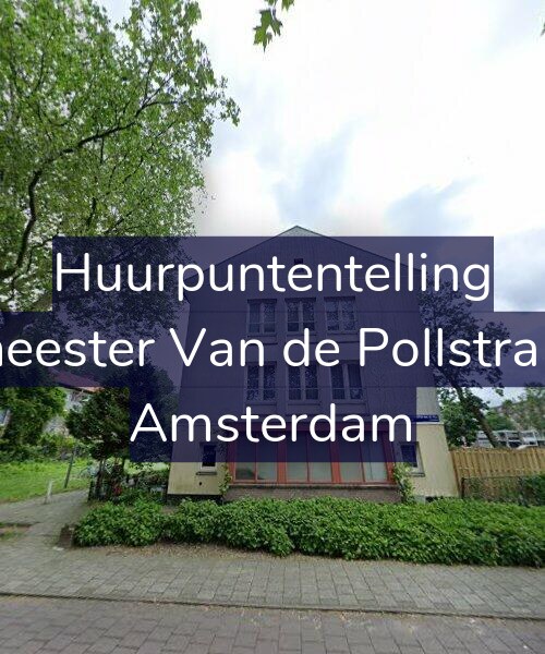 Foto gevel Huurpuntentelling voor Burgemeester Van de Pollstraat 62-H, Amsterdam