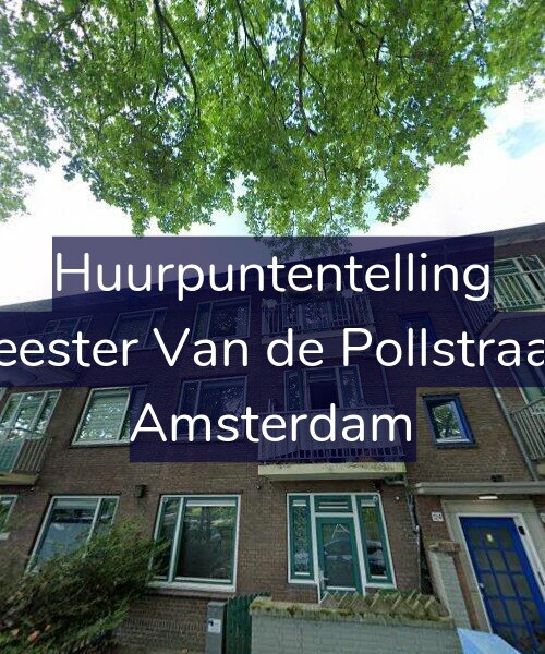Foto gevel Huurpuntentelling voor Burgemeester Van de Pollstraat 124-H, Amsterdam