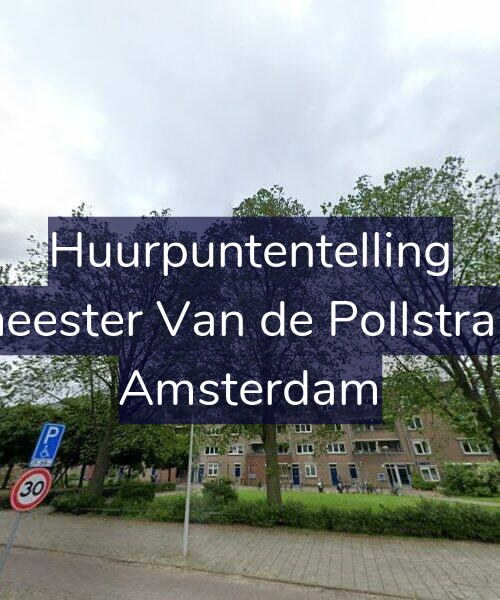 Foto gevel Huurpuntentelling voor Burgemeester Van de Pollstraat 14-A, Amsterdam