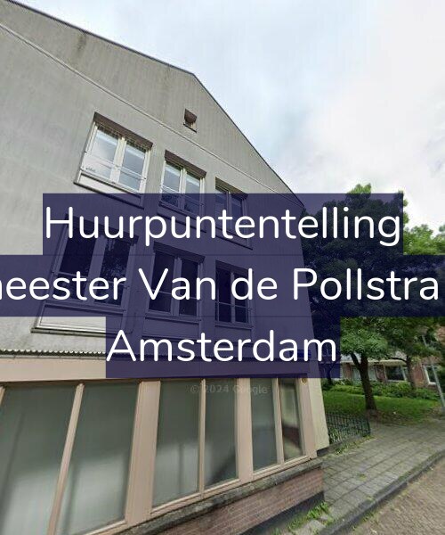 Foto gevel Huurpuntentelling voor Burgemeester Van de Pollstraat 96-H, Amsterdam