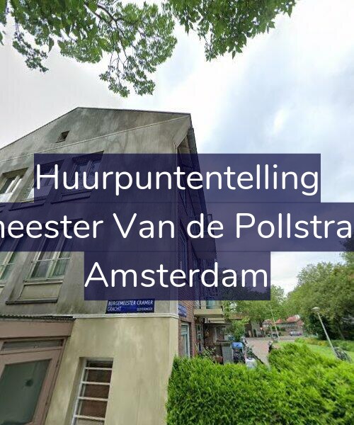Foto gevel Huurpuntentelling voor Burgemeester Van de Pollstraat 92-1, Amsterdam