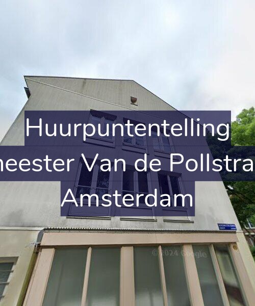 Foto gevel Huurpuntentelling voor Burgemeester Van de Pollstraat 98-1, Amsterdam