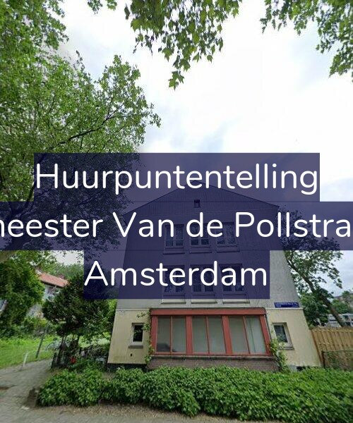 Foto gevel Huurpuntentelling voor Burgemeester Van de Pollstraat 60-1, Amsterdam