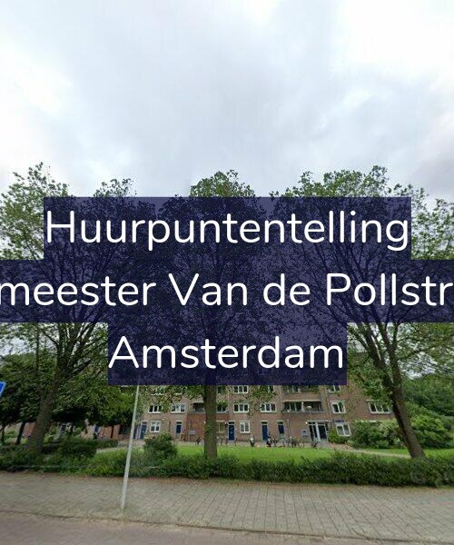 Foto gevel Huurpuntentelling voor Burgemeester Van de Pollstraat 10, Amsterdam