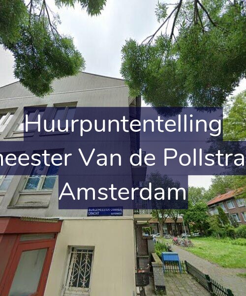 Foto gevel Huurpuntentelling voor Burgemeester Van de Pollstraat 64-1, Amsterdam