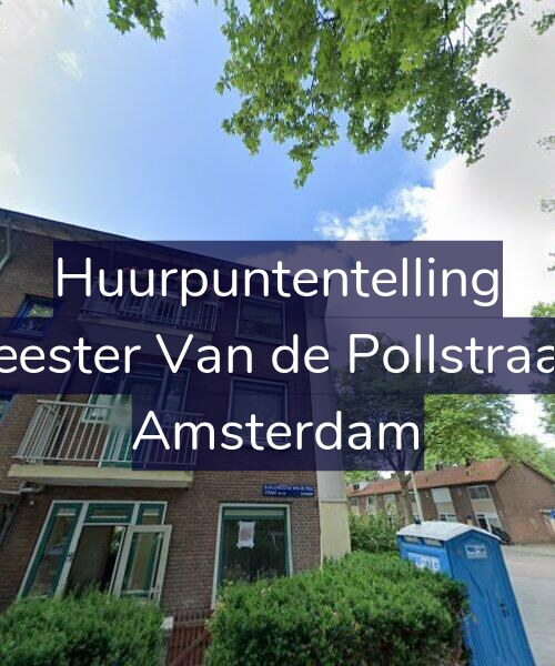Foto gevel Huurpuntentelling voor Burgemeester Van de Pollstraat 130-H, Amsterdam