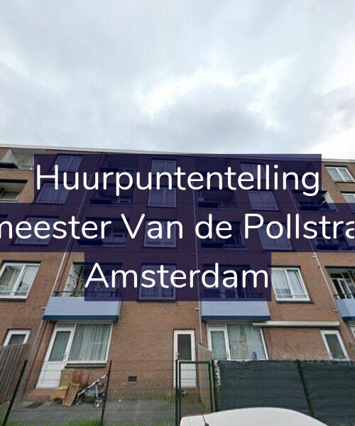 Foto gevel Huurpuntentelling voor Burgemeester Van de Pollstraat 495, Amsterdam