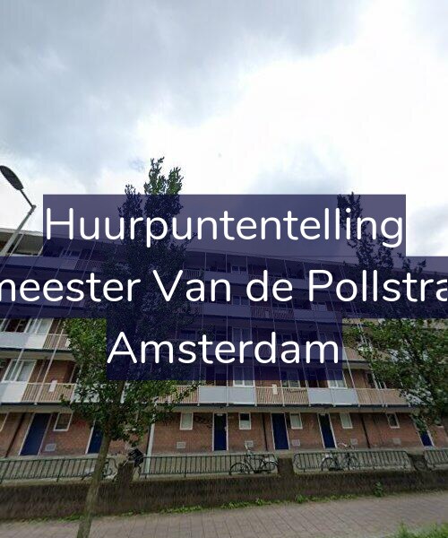 Foto gevel Huurpuntentelling voor Burgemeester Van de Pollstraat 471, Amsterdam