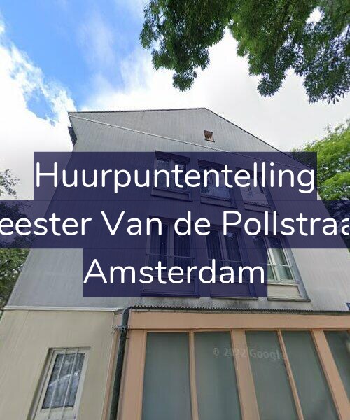 Foto gevel Huurpuntentelling voor Burgemeester Van de Pollstraat 114-2, Amsterdam