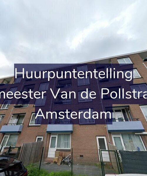 Foto gevel Huurpuntentelling voor Burgemeester Van de Pollstraat 533, Amsterdam