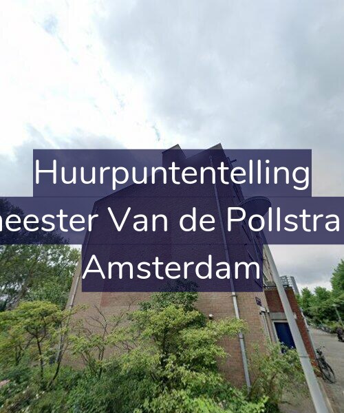 Foto gevel Huurpuntentelling voor Burgemeester Van de Pollstraat 52-A, Amsterdam